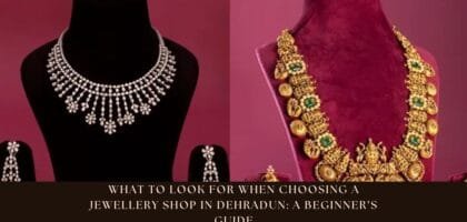 Jewellery Shop in Dehradun